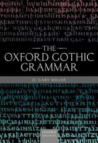 Carte Oxford Gothic Grammar Miller