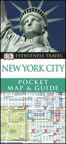 Kniha DK Eyewitness New York City Pocket Map and Guide DK Travel
