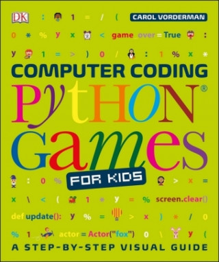 Kniha Computer Coding Python Games for Kids DK