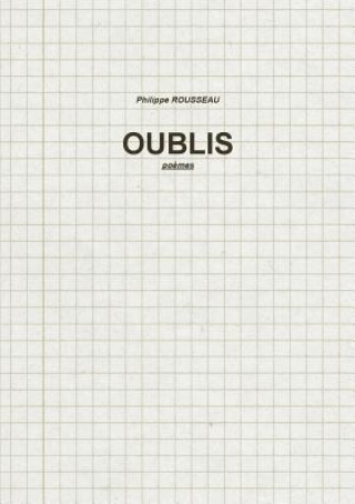 Книга Oublis Philippe Rousseau