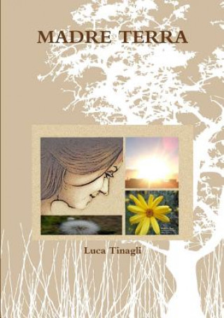 Knjiga Madre Terra Luca Tinagli