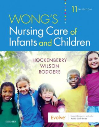 Carte Wong's Nursing Care of Infants and Children Marilyn J. Hockenberry