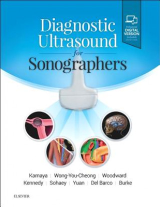 Kniha Diagnostic Ultrasound for Sonographers Aya Kamaya