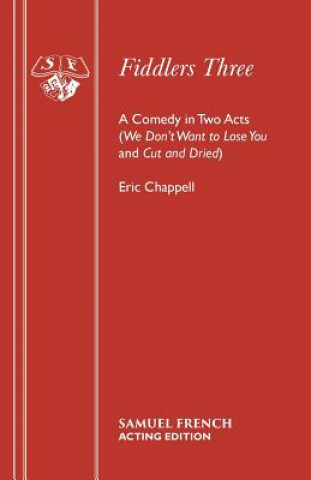 Book Fiddlers Three Eric Chappell