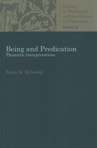 Boek Being and Predication Ralph McInerny