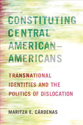 Carte Constituting Central American-Americans Maritza E. Cardenas