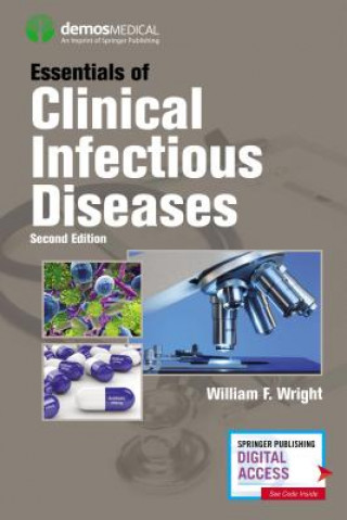 Carte Essentials of Clinical Infectious Diseases William F. Wright