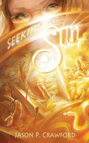 Buch Seeking the Sun Jason P Crawford