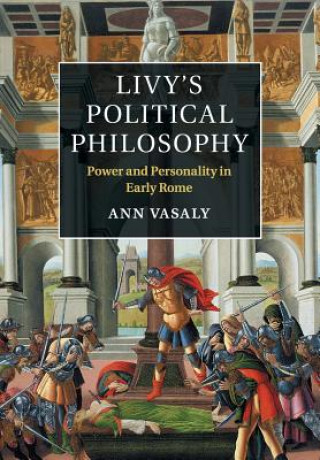 Книга Livy's Political Philosophy Ann (Boston University) Vasaly