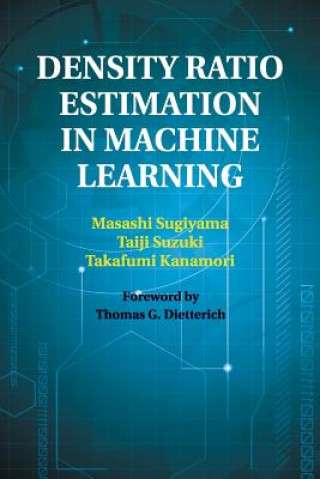 Livre Density Ratio Estimation in Machine Learning Masashi (Tokyo Institute of Technology) Sugiyama