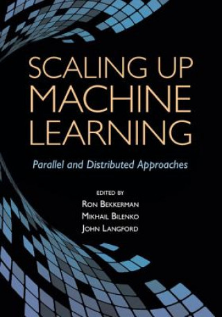 Knjiga Scaling up Machine Learning Ron Bekkerman