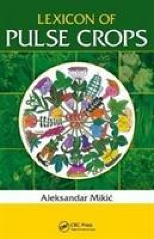 Kniha Lexicon of Pulse Crops Aleksandar Mikic