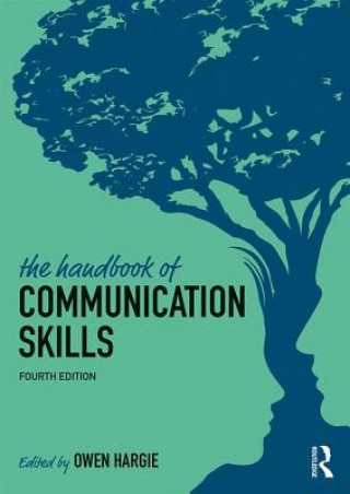 Kniha Handbook of Communication Skills Owen Hargie