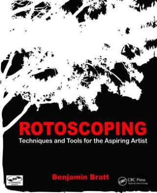 Kniha Rotoscoping Benjamin Bratt