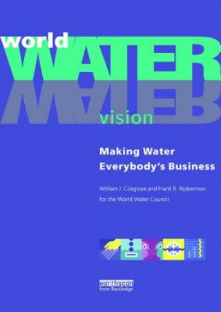 Knjiga World Water Vision William J. Cosgrove