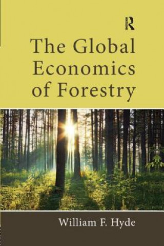 Buch Global Economics of Forestry William F. (Retired Professor of Natural Resource Economics) Hyde