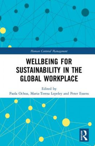 Kniha Wellbeing for Sustainability in the Global Workplace 