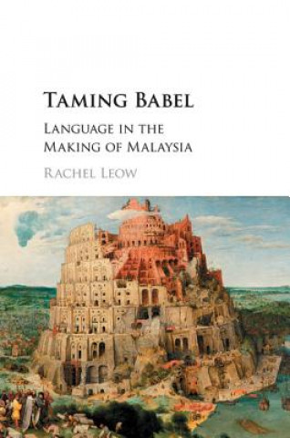 Buch Taming Babel Rachel (University of Cambridge) Leow