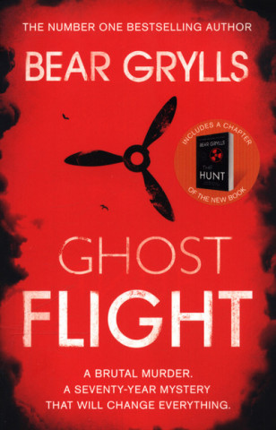 Carte Bear Grylls: Ghost Flight Bear Grylls