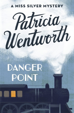 Knjiga Danger Point Patricia Wentworth