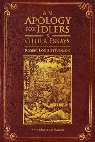 Kniha Apology for Idlers and Other Essays Robert Louis Stevenson