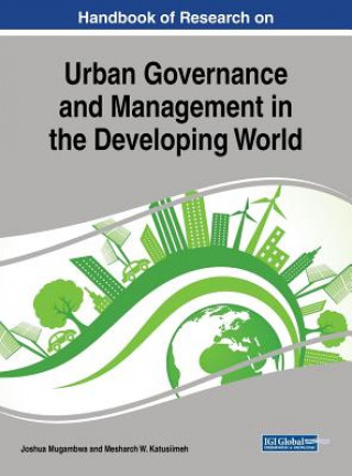 Carte Urban Governance and Management in the Developing World Mesharch W. Katusiimeh