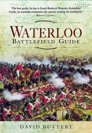 Könyv Waterloo Battlefield Guide David Buttery