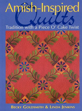 Carte Amish-inspired Quilts Becky Goldsmith