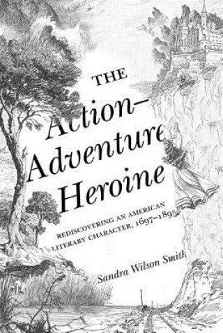 Carte Action-Adventure Heroine Sandra Wilson Smith