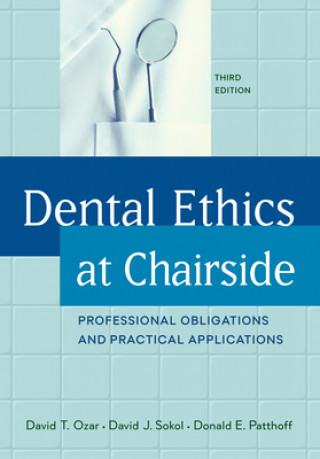 Knjiga Dental Ethics at Chairside David T. Ozar