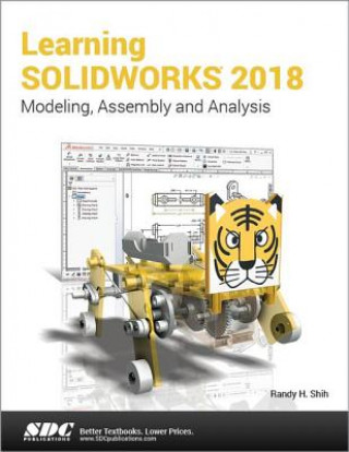 Kniha Learning SOLIDWORKS 2018 Randy Shih