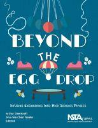 Knjiga Beyond the Egg Drop Arthur Eisenkraft