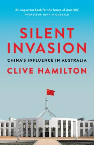 Книга Silent Invasion Clive Hamilton