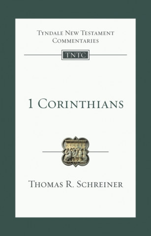 Könyv 1 Corinthians Thomas R. Schreiner