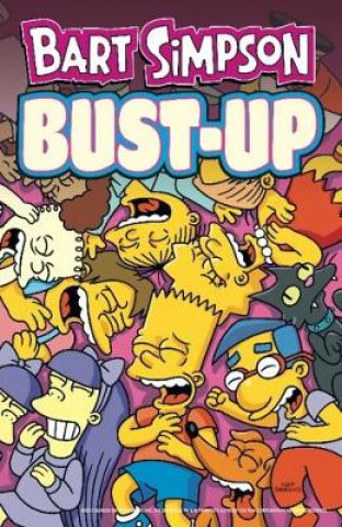 Kniha Bart Simpson - Bust Up Matt Groening