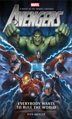 Kniha Avengers: Everybody Wants to Rule the World Dan Abnett
