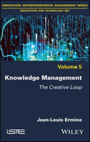 Knjiga Knowledge Management - The Creative Loop Ermine