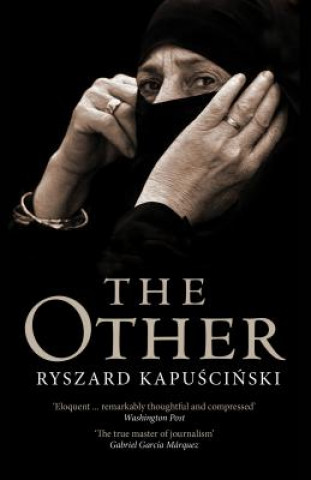 Könyv Other Ryszard Kapuscinski