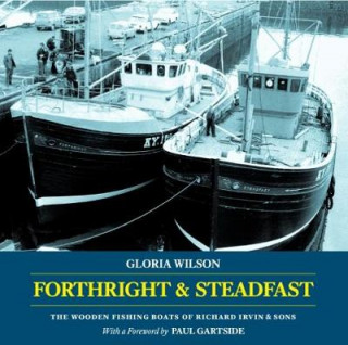 Buch Forthright & Steadfast Gloria Wilson