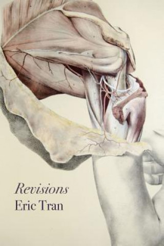 Knjiga Revisions Eric Tran