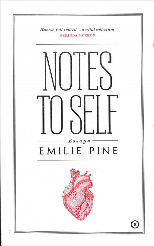 Knjiga Notes to Self Emilie Pine