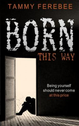 Book Born This Way Tammy Ferebee