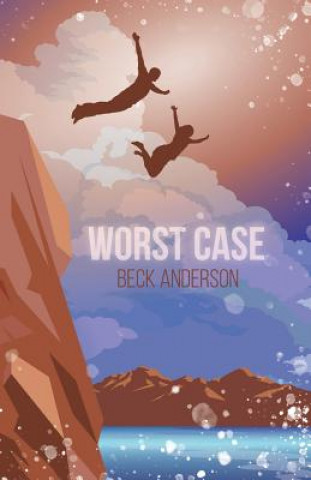 Book Worst Case Beck Anderson