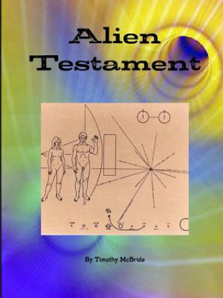 Knjiga Alien Testament Timothy McBride
