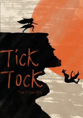 Knjiga Tick-Tock MS Toni Owen-Blue