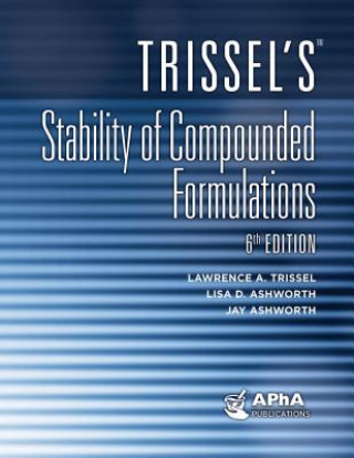 Книга Trissel's Stability of Compounded Formulations Lawrence A Trissel
