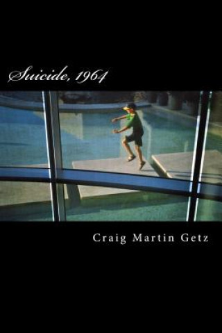 Livro Suicide, 1964 Craig Martin Getz