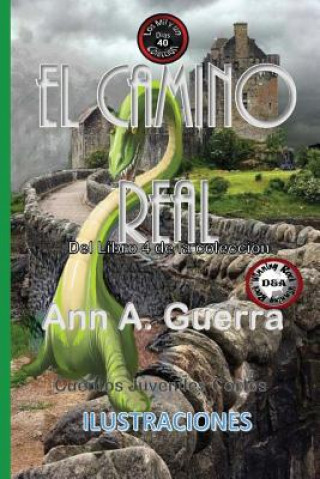 Könyv El camino real: Cuento No. 40 MS Ann a Guerra