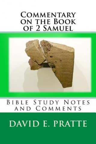 Книга Commentary on the Book of 2 Samuel David E Pratte