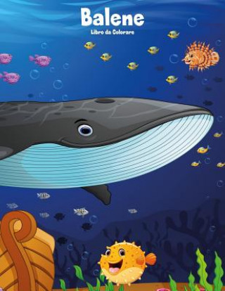 Kniha Balene Libro da Colorare 1 Nick Snels